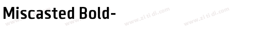 Miscasted Bold字体转换